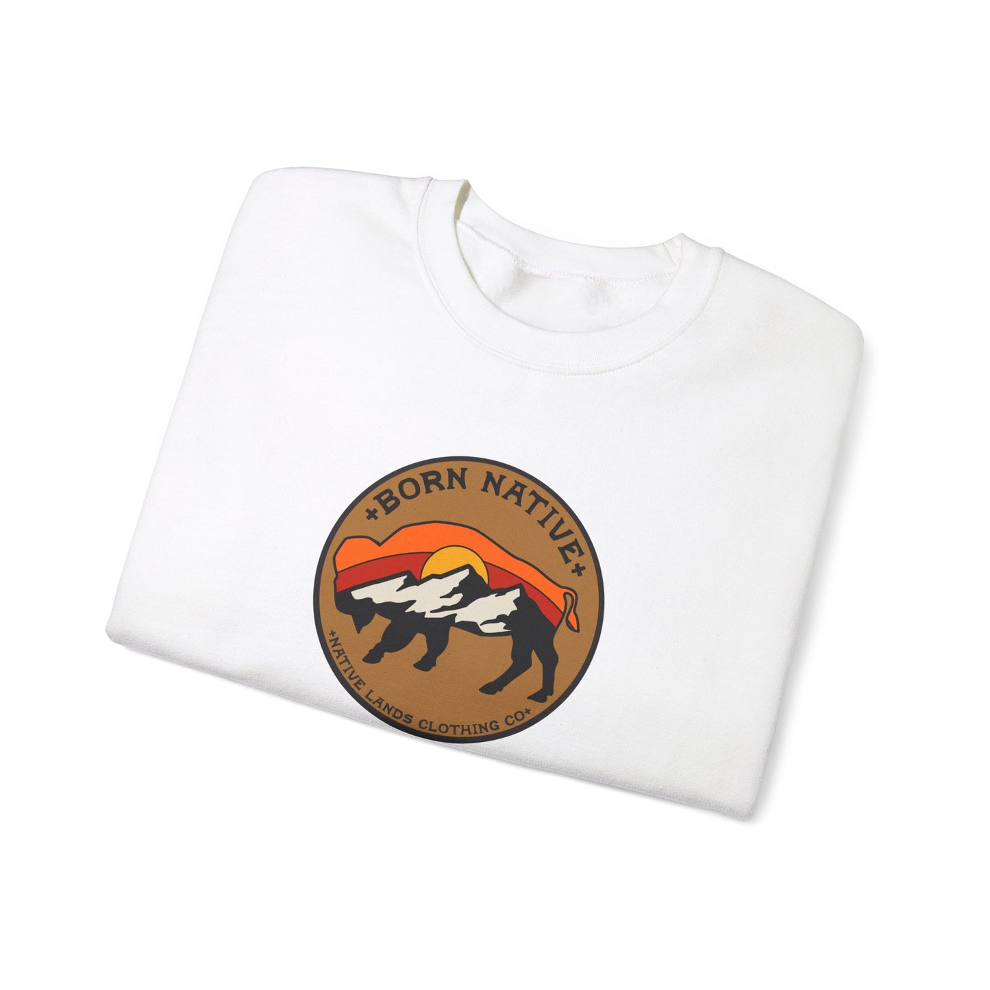 Born Native Sweatshirt Bison Sun Cotton - First Nations, Canadian Aboriginal, Indigenous, Native American