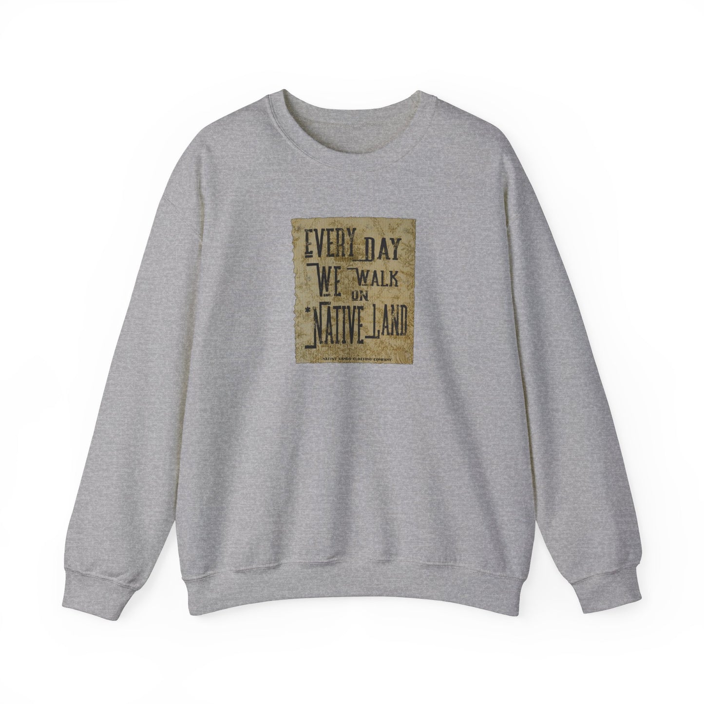 Every Day We Walk Sweatshirt (vorne/hinten) – First Nations, kanadische Aborigines, Indigene, Indianer