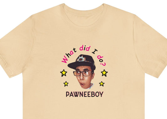 Pawneeboy - 我做了什么？美洲原住民衬衫（特别订单）