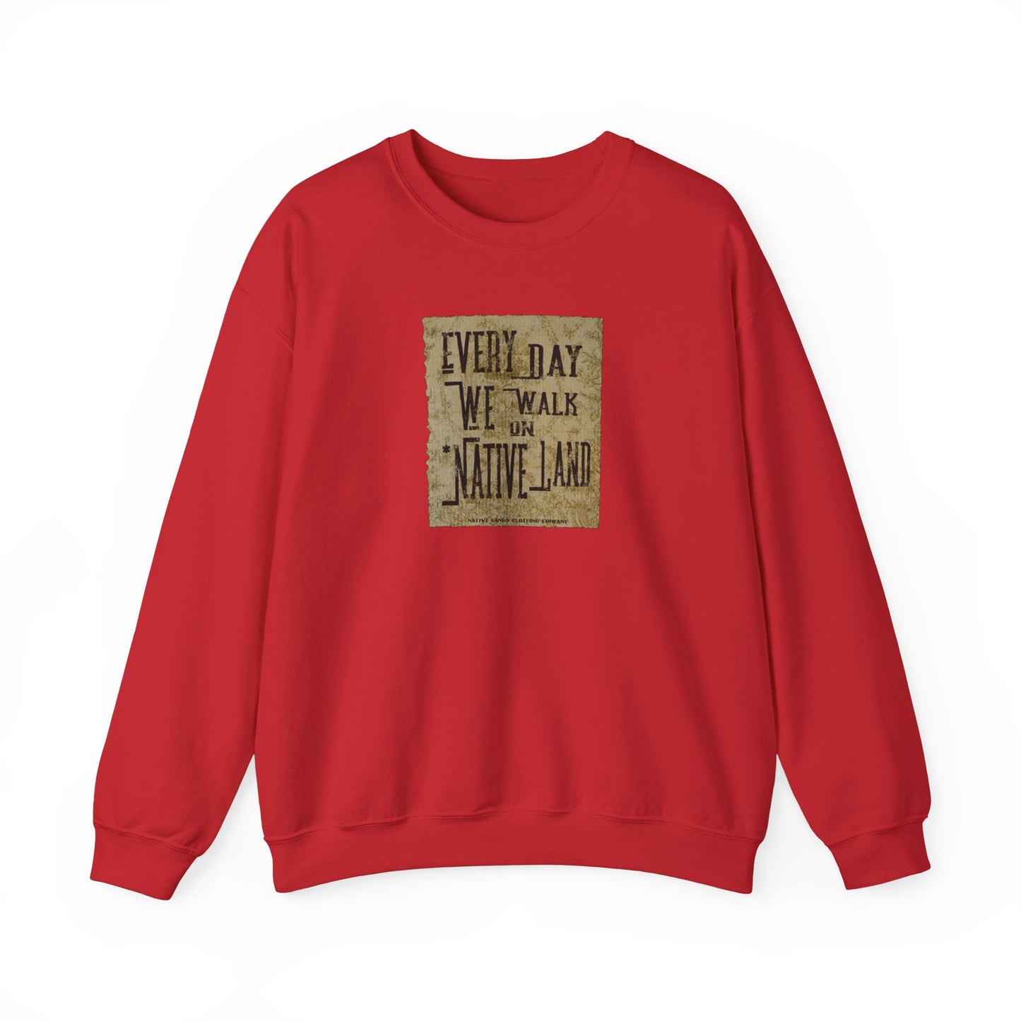 Every Day We Walk Sweatshirt (vorne/hinten) – First Nations, kanadische Aborigines, Indigene, Indianer