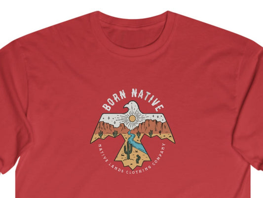 Born Native Long Sleeve Shirt Cotton - First Nations, Canadian Aboriginal, Indigenous, Native American